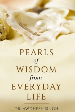 Pearls of Wisdom from Everyday Life